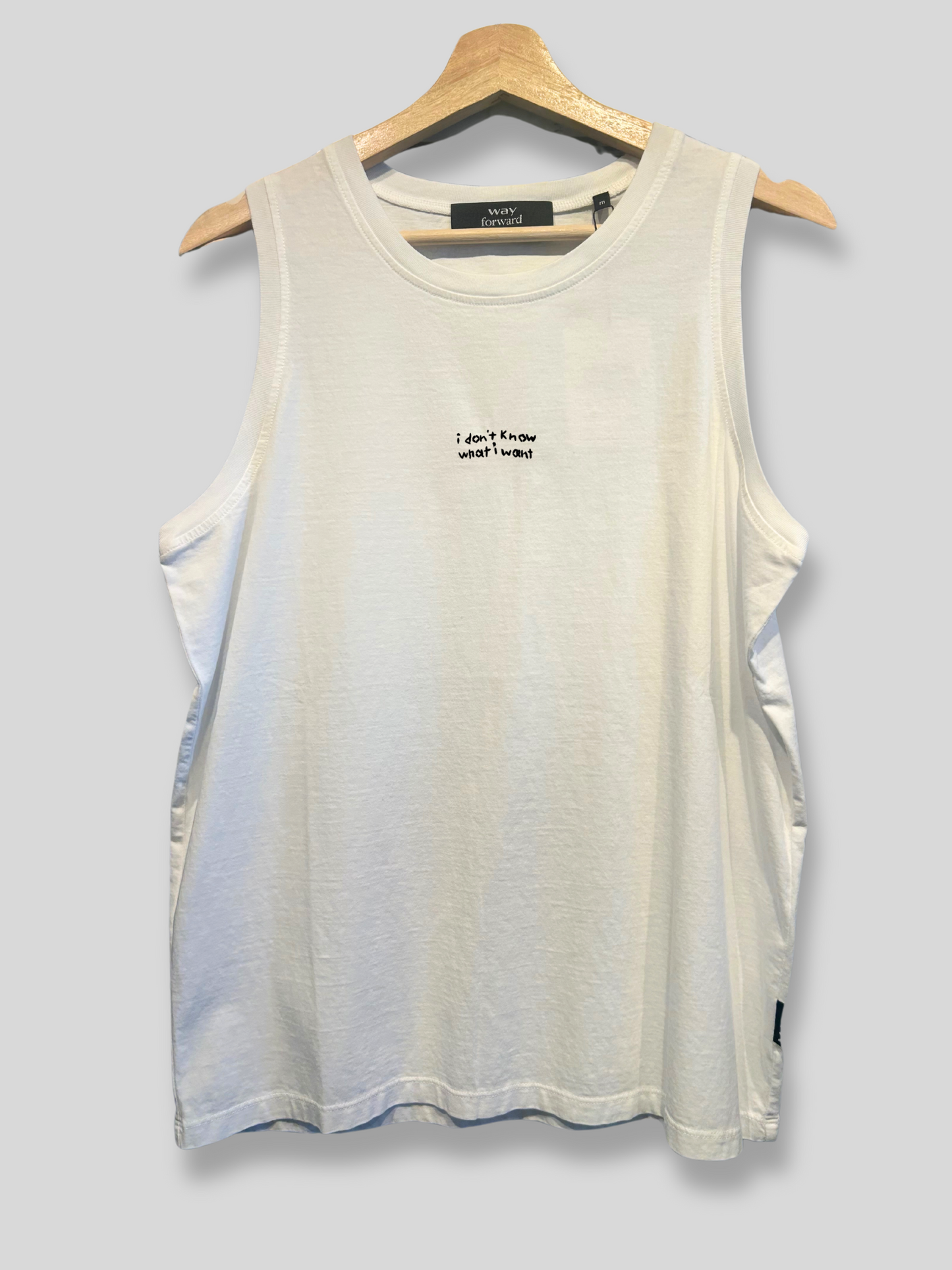 I don’t Know What I Want- Tank Top