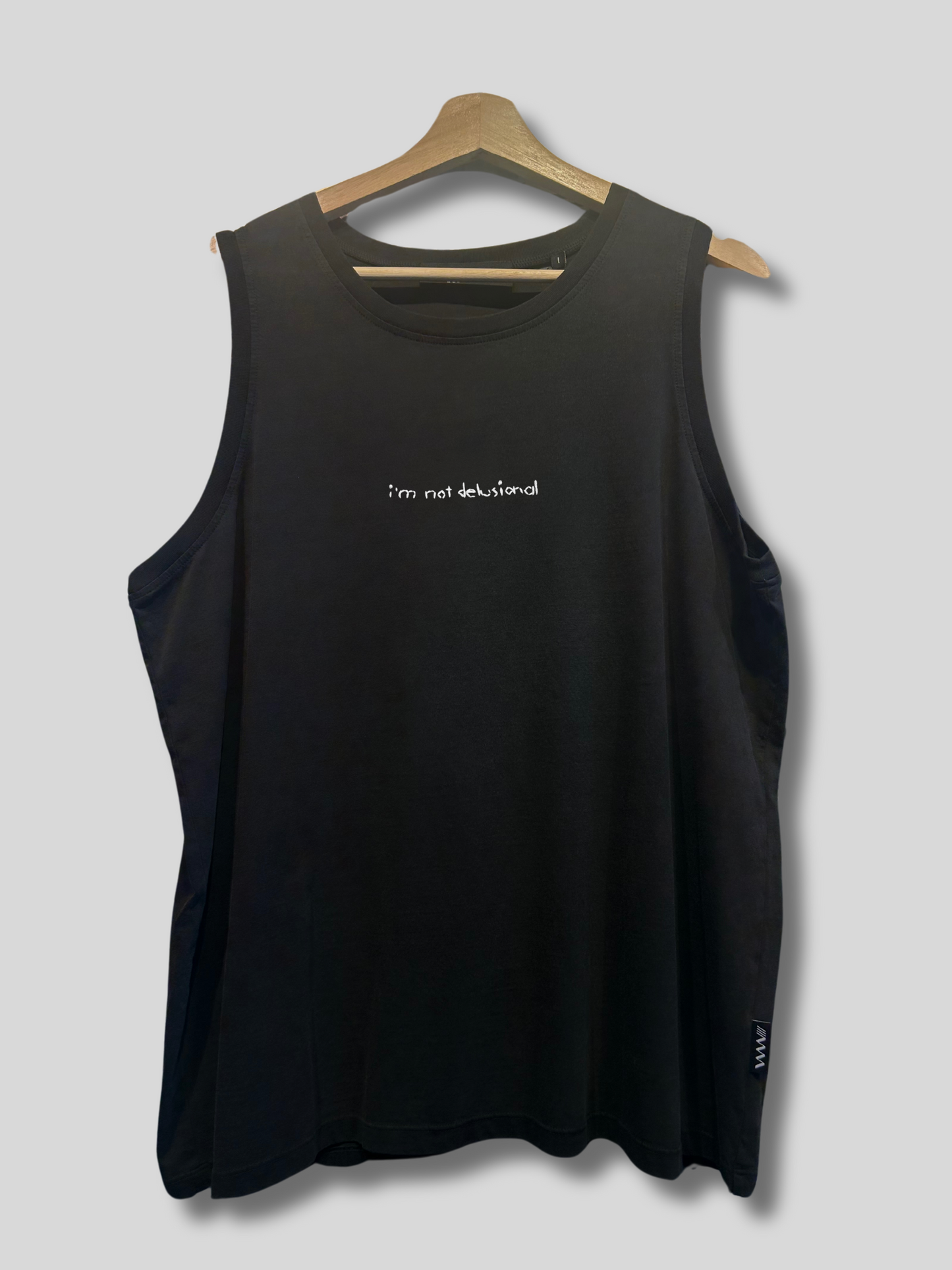 I’m Not Delusional- Tank Top